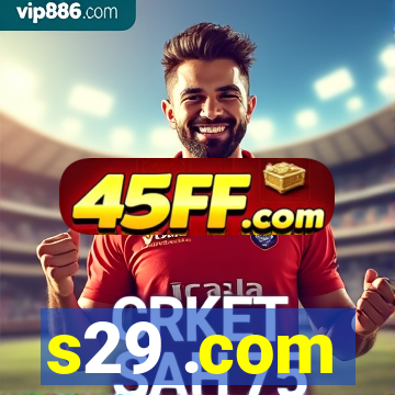 s29 .com